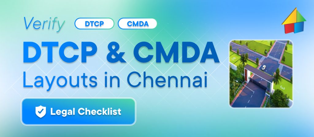 How to Find and Verify DTCP Approved Layouts in Chennai | Legal Checklist for Buyers