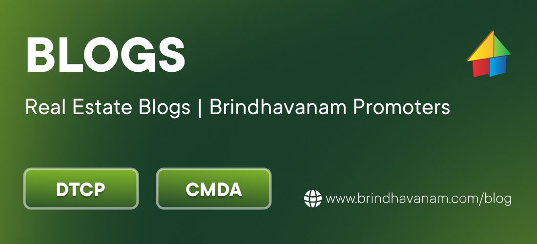 Brindhavanam Promoters real estate blog banner featuring DTCP and CMDA categories with website link